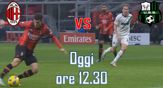 MILAN: IL SASSUOLO PER LA TESTA DELLA CLASSIFICA