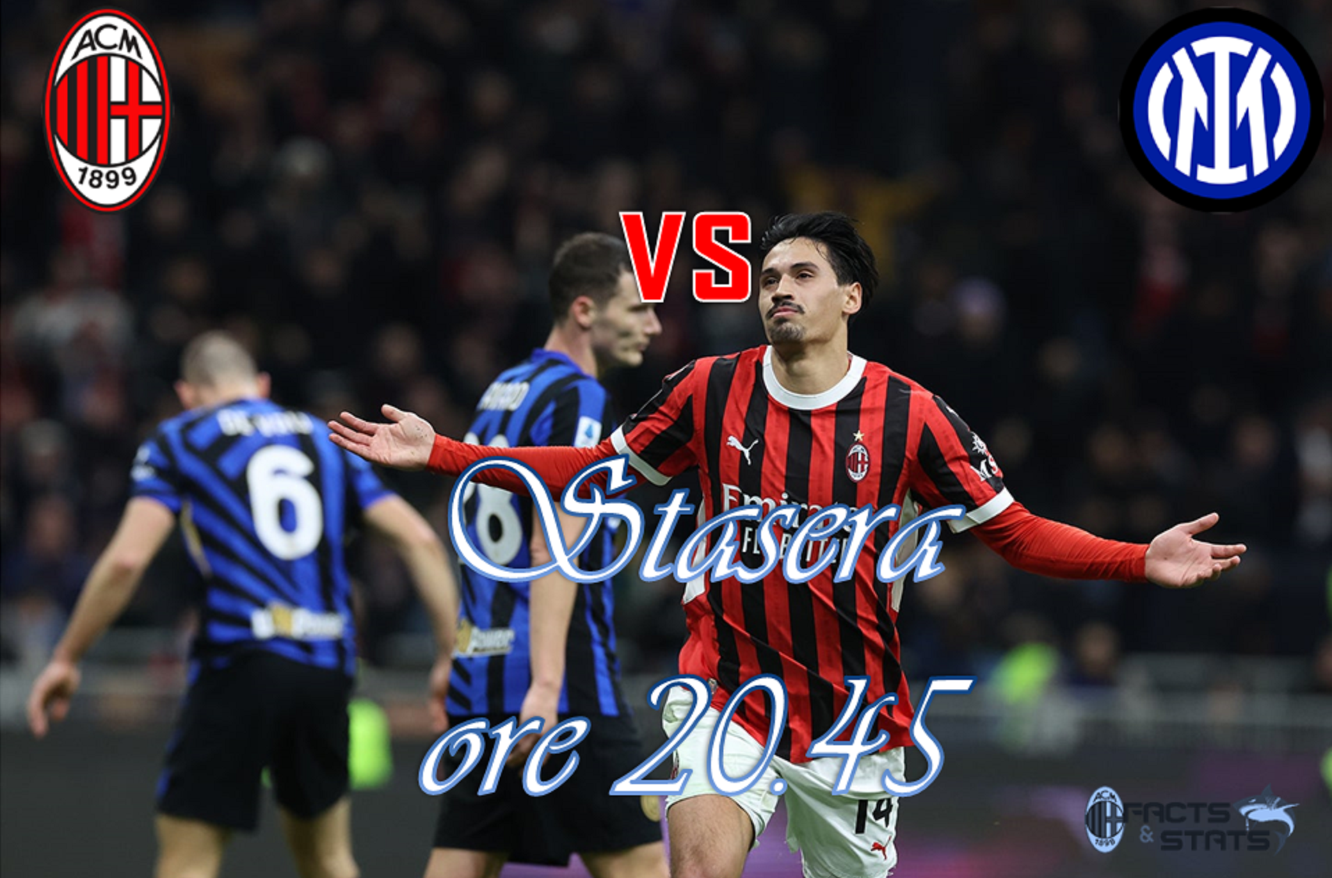 SERIE A: DERBY NUMERO 184 TRA MILAN-INTER