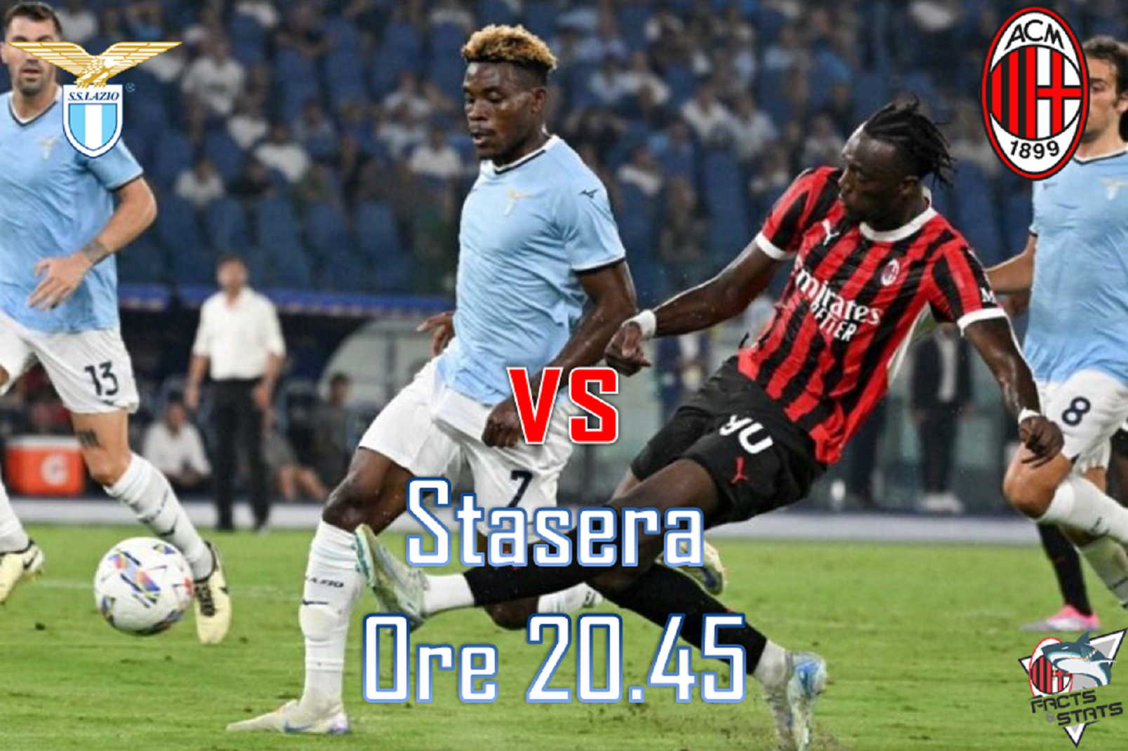 SERIE A: IL MILAN SFIDA IMPORTANTISSIMA ALLA LAZIO